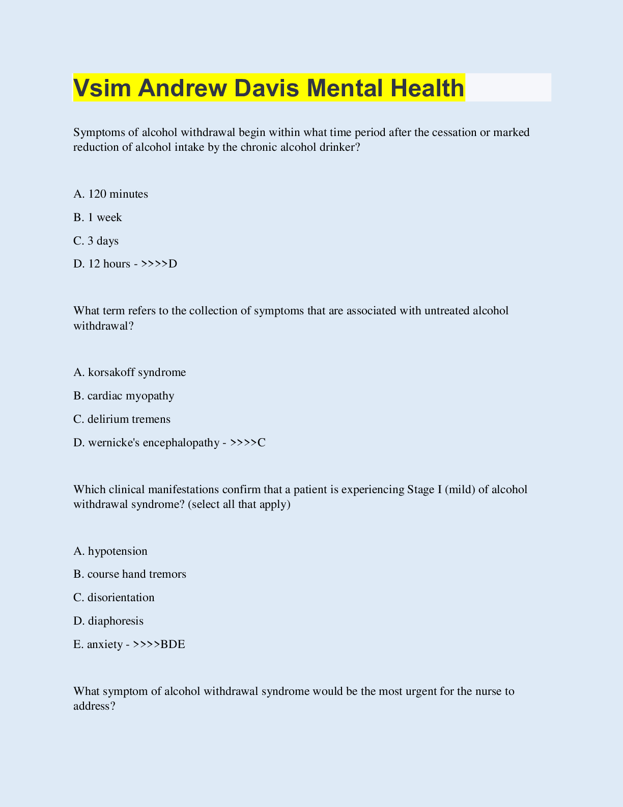 Vsim Andrew Davis Mental Health 140 Questions with 100 Correct